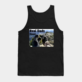 Real Dads have dusty shoes Tank Top